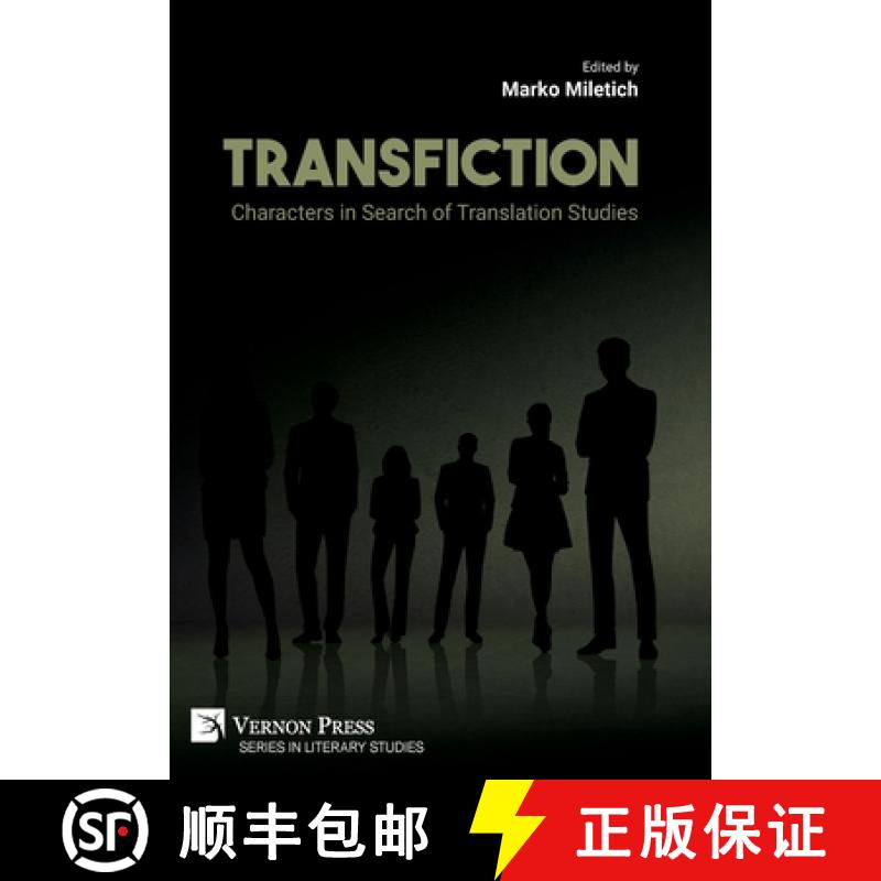 【3-4周达】Transfiction: Characters in Search of Translation Studies [9781648897900]
