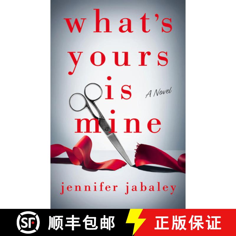【2-3周达】What's Yours Is Mine: A Novel [9781662527791]