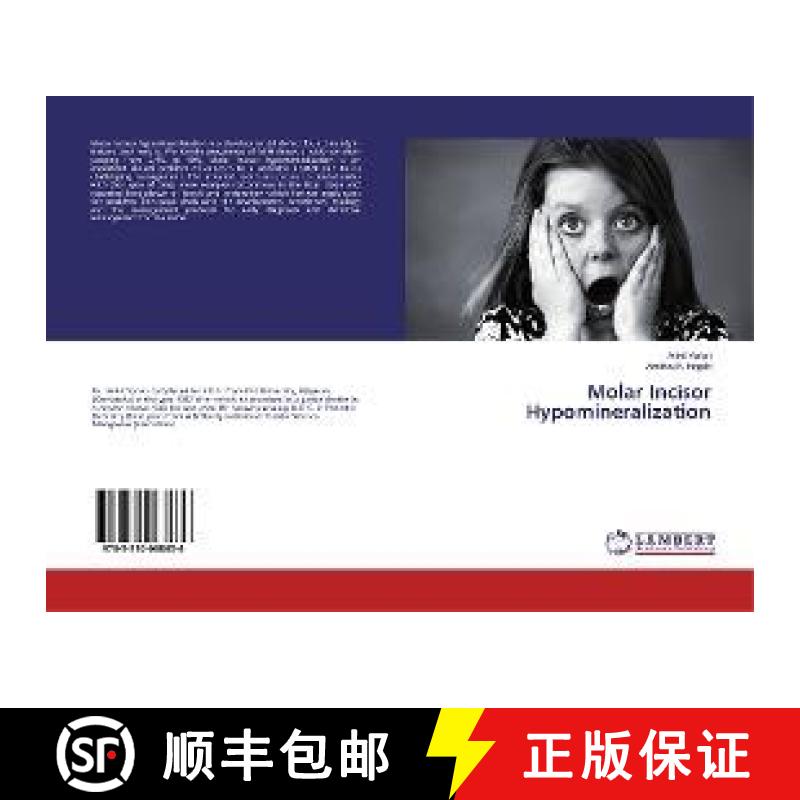 预订 Molar Incisor Hypomineralization [9783330068636]
