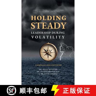预订 Holding Steady: Leadership During Volatility [9781300904090]