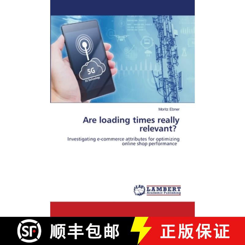 【2-3周达】Are loading times really relevant? [9786208012939]