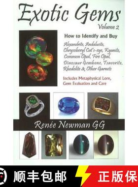 【3-4周达】Exotic Gems: Volume 2 -- How to Identify & Buy Alexandrite, Andalusite, Chrysoberyl Cat's-... [9780929975450]
