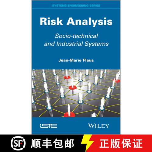 【3-4周达】精装 Risk Analysis: Socio-Technical And Industrial Systems [Wiley工业工程] [9781848214927]