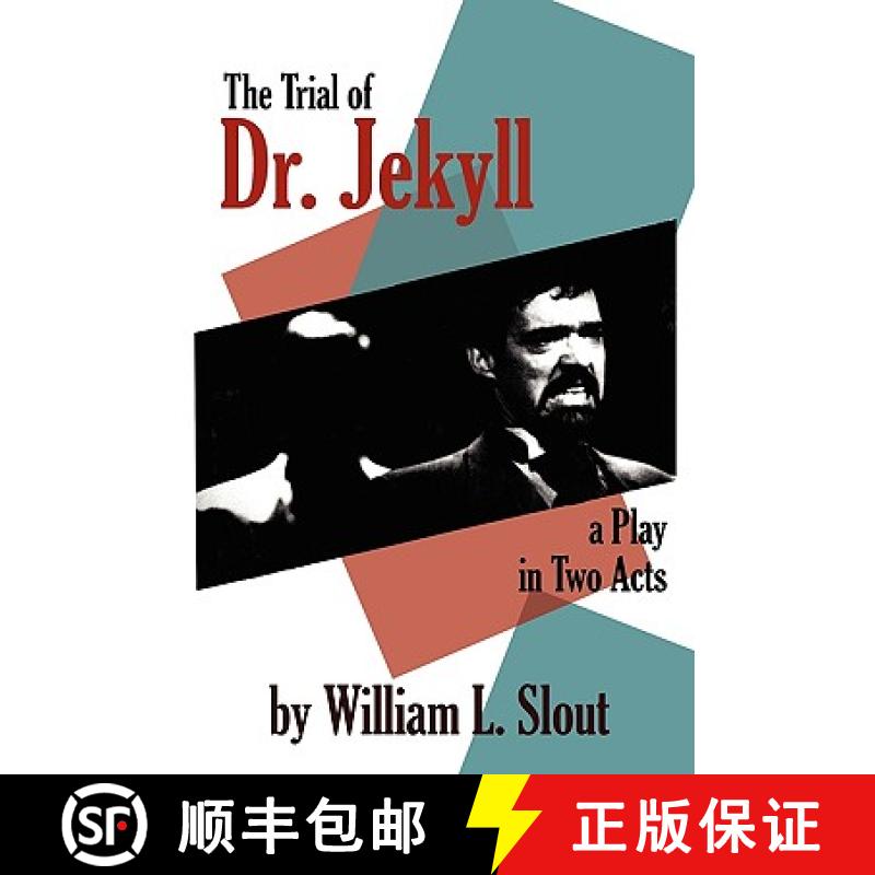 【3-4周达】Trial of Dr.Jekyll: An Adaption of R.L.Stevenson's 'The Strange Case of Dr.Jekyll and Mr.H... [9780809562534]
