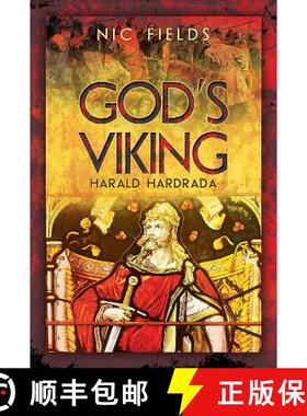 【3-4周达】God's Viking: Harald Hardrada: The Varangian Guard of the Byzantine Emprerors Ad998 to 1204 [9781473823426]