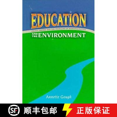 预订 Education and the Environment: Policy, Trends and the Problems of Marginalisation: Australian Ed... [9780864311610]