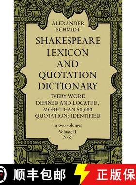 预订 Shakespeare Lexicon and Quotation Dictionary, Vol. 2: Volume 2 [9780486227276]