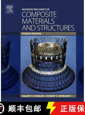【3-4周达】Advanced Mechanics of Composite Materials and Structural Elements [9780081022092]