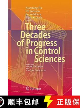 【3-4周达】Three Decades of Progress in Control Sciences : Dedicated to Chris Byrnes and Anders Lindq... [9783642112775]