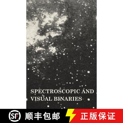 【3-4周达】Spectroscopic and Visual Binaries [9781473301825]