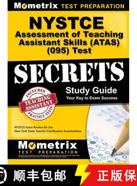 预订 NYSTCE Assessment of Teaching Assistant Skills (ATAS) (095) Test Secrets: NYSTCE Exam Review for... [9781516708178]