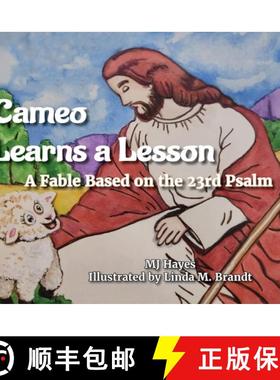 【3-4周达】Cameo Learns a Lesson: A Fable Based on the 23rd Psalm: A Fable Based on the 23rd Psalm [9798988690207]