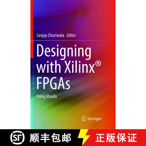 【3-4周达】Designing with Xilinx (R) FPGAs: Using Vivado (Softcover reprint of the original 1st ed. 2... [9783319825816]