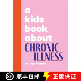 【3-4周达】精装 A Kids Book About Chronic Illness [9780241743959]