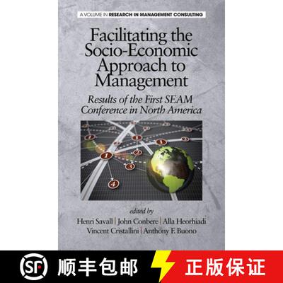 【3-4周达】Facilitating the Socio-Economic Approach to Management: Results of the First Seam Conferen... [9781623966676]