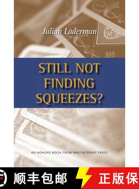 【3-4周达】Still Not Finding Squeezes? [9781554947584]