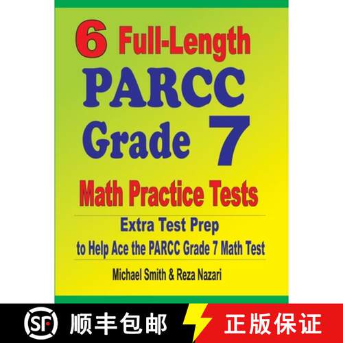 【3-4周达】6 Full-Length PARCC Grade 7 Math Practice Tests : Extra Test Prep to Help Ace the PARCC Gr... [9781646127436]