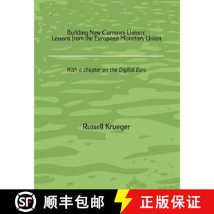 【3-4周达】Building New Currency Unions: Lessons from the European Monetary Union [9780578266862]