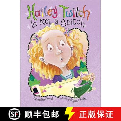 【3-4周达】Hailey Twitch Is Not a Snitch [9781402224447]