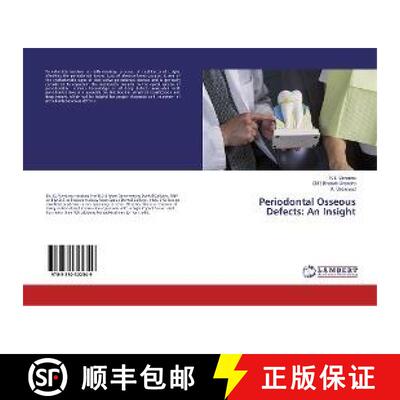 预订 Periodontal Osseous Defects: An Insight [9783330322349]