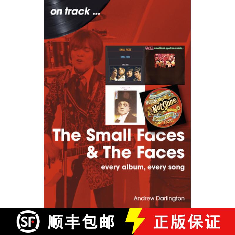 【2-3周达】Small Faces and The Faces On Track: Every Album, Every Song [9781789523164]