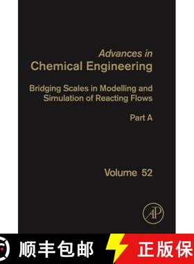 【3-4周达】Bridging Scales in Modelling and Simulation of Non-Reacting and Reacting Flows. Part I: Vo... [9780128150962]
