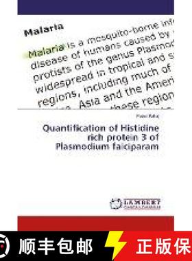 预订 Quantification of Histidine rich protein 3 of Plasmodium falciparam [9786135828948]