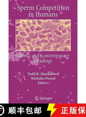 【3-4周达】Sperm Competition in Humans : Classic and Contemporary Readings [9781441939173]