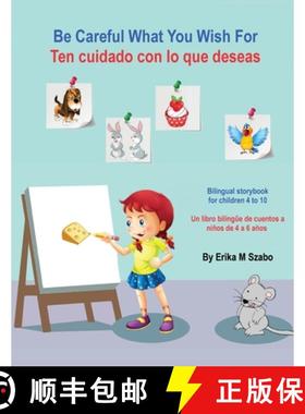 预订 Be Careful What You Wish For - Ten cuidado con lo que deseas [9781943962907]