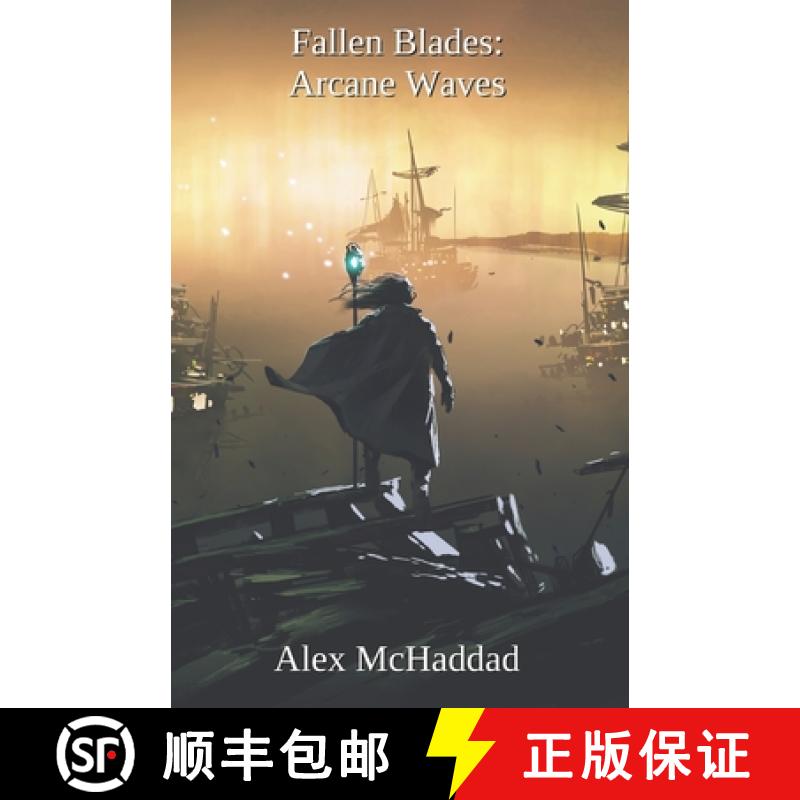 【2-3周达】Fallen Blades: Arcane Waves: Book 2 [9798985644487]