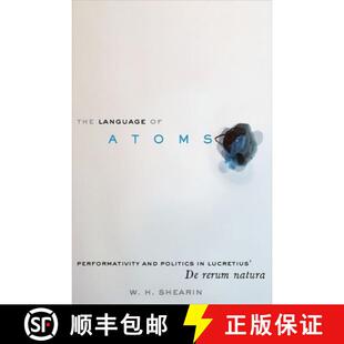 3周达 Language Performativity Lucretius Rerum The Politics and 9780190202422 Natura Atoms