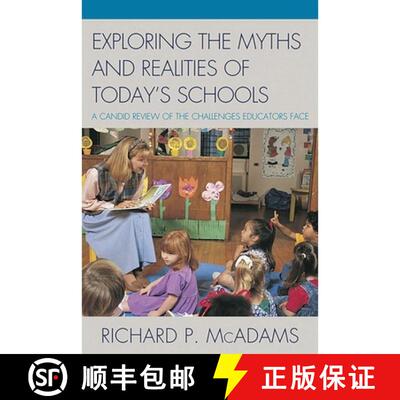 【3-4周达】Exploring the Myths and the Realities of Today's Schools : A Candid Review of the Challeng... [9781607098508]