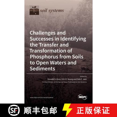 【3-4周达】精装 Challenges and Successes in Identifying the Transfer and Transformation of Phosphorus... [9783036524320]