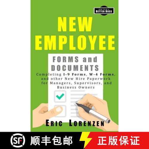 【3-4周达】New Employee Forms and Documents: Completing I-9 Forms, W-4 Forms, and other New Hire Pape... [9781732652095]