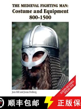 【3-4周达】The Medieval Fighting Man - Europa Militaria Special No. 18: Costume and Equipment 800 - 1500 [9781785000096]