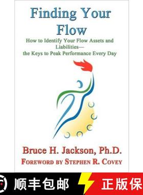 【3-4周达】Finding Your Flow - How to Identify Your Flow Assets and Liabilities - The Keys to Peak Pe... [9781602647756]