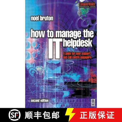 【3-4周达】How to Manage the IT Help Desk: A guide for user support and call centre managers [9780750649018]