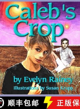 【3-4周达】Caleb's Crop [9781946469014]