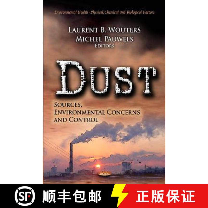【3-4周达】Dust: Sources, Environmental Concerns and Control [9781619425477]