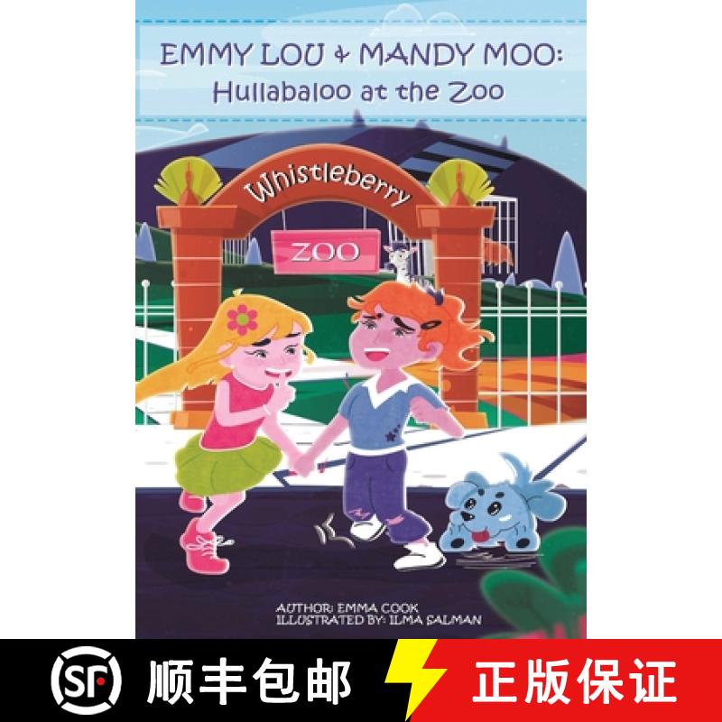 【3-4周达】Emmy Lou & Mandy Moo: Hullabaloo at the Zoo [9780646861326]
