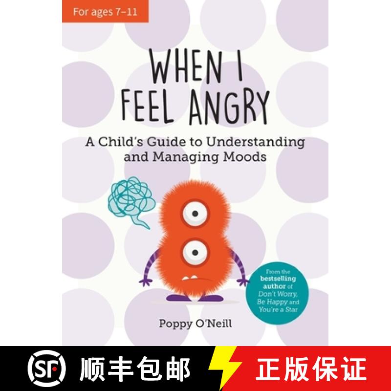 【2-3周达】When I Feel Angry : A Child's Guide to Understanding and Managing Moods [9781800076907]
