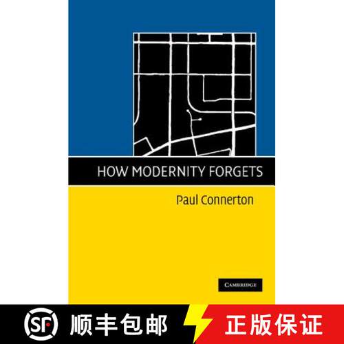 预订 精装 How Modernity Forgets [9780521762151]