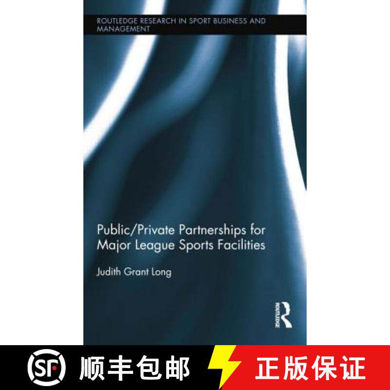【3-4周达】Public-Private Partnerships for Major League Sports Facilities [9780415629799] - 实物图