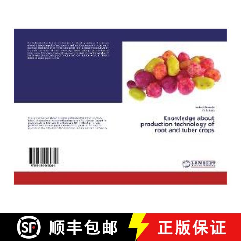 预订 Knowledge about production technology of root and tuber crops [9783330015241]