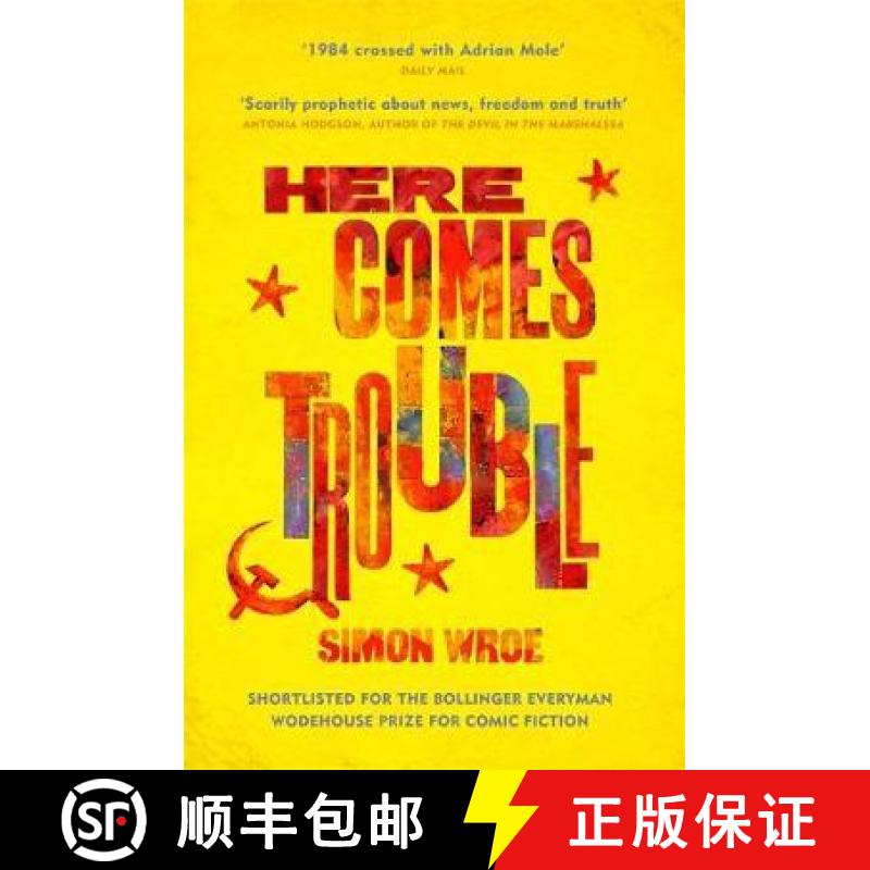 【3-4周达】Here Comes Trouble: Shortlisted for the Bollinger Everyman Wodehouse Prize for Comic Fiction [9781474604970]