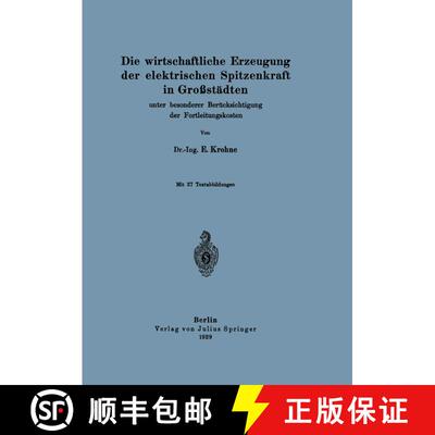 【3-4周达】Die wirtschaftliche Erzeugung der elektrischen Spitzenkraft in Großstädten : unter beson... [9783642899874]
