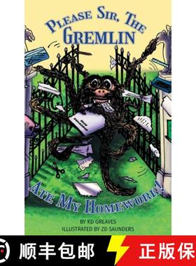 【3-4周达】Please Sir, The Gremlin Ate my Homework [9781912680603]