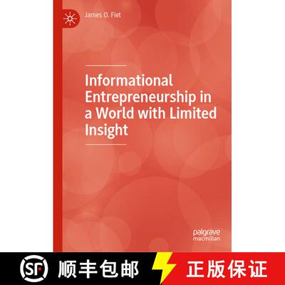 【3-4周达】精装 Informational Entrepreneurship in a World with Limited Insight [9783031165313]