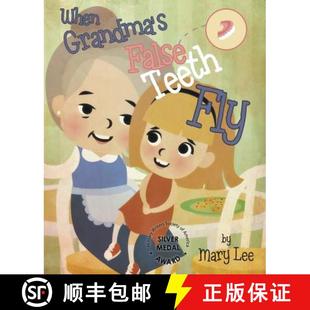 【3-4周达】When Grandma's False Teeth Fly [9781641388757]