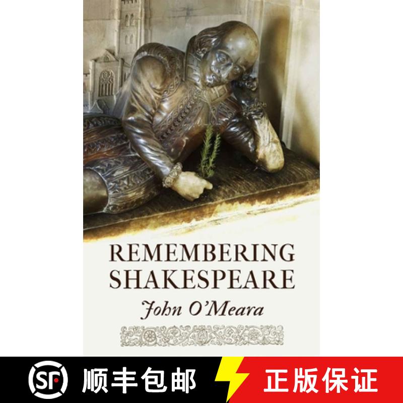 预订 Remembering Shakespeare, Volume 68: The Scope of His Achievement from 'hamlet' Through 'the Temp... [9781771832274]